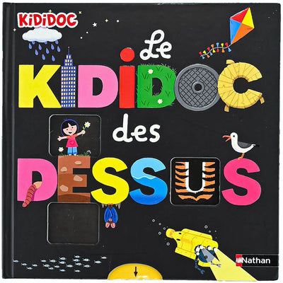 Livre documentaire "Le Kididoc des dessus" de seconde main pour enfant à partir de 3 ans - photo principale