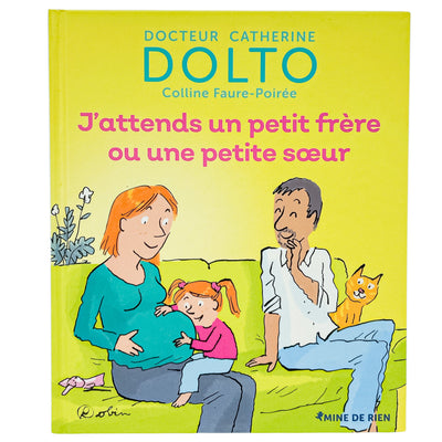 Livre (Histoires) "J''attends un petit frère ou une petite soeur" de seconde main pour enfant à partir de 24 mois - Vue 1