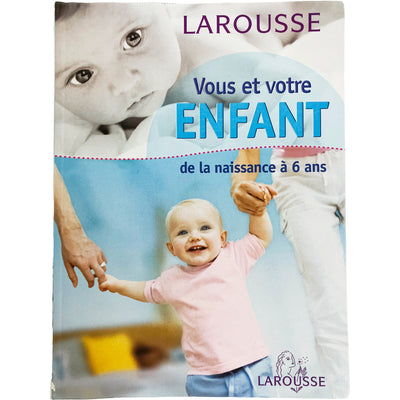 Livre "Vous et votre enfant de la naissance à 6 ans" de seconde main pour enfant dès la naissance - photo principale